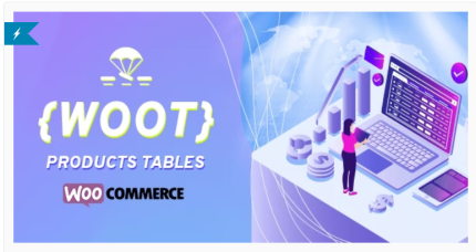 WOOT - WooCommerce Active Products Tables – Free Download